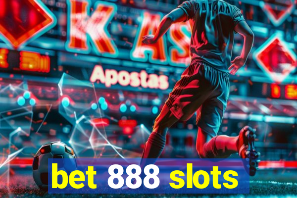 bet 888 slots